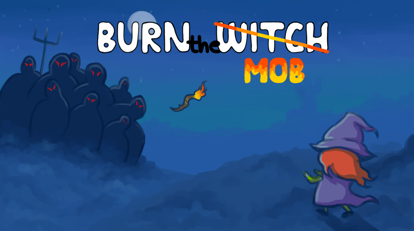 Burn the Mob